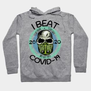 I Beat Covid 19 Hoodie